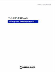 TLS-450PLUS Site Prep and Installation Manual (577014-073)